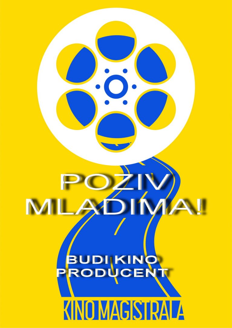 POZIV MLADIMA Budi kino producent!