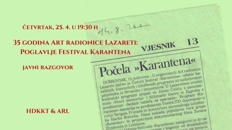 TRIBINA 35 godina ARL – Poglavlje festival Karantena