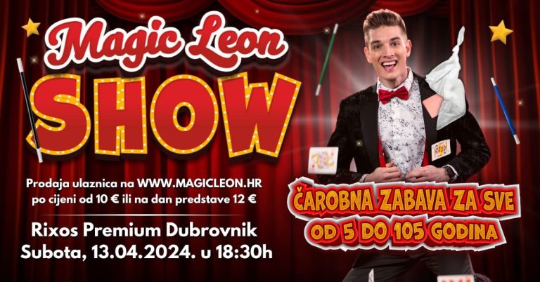 Magic Leon Show u Dubrovniku, imamo karte za dobru zabavu