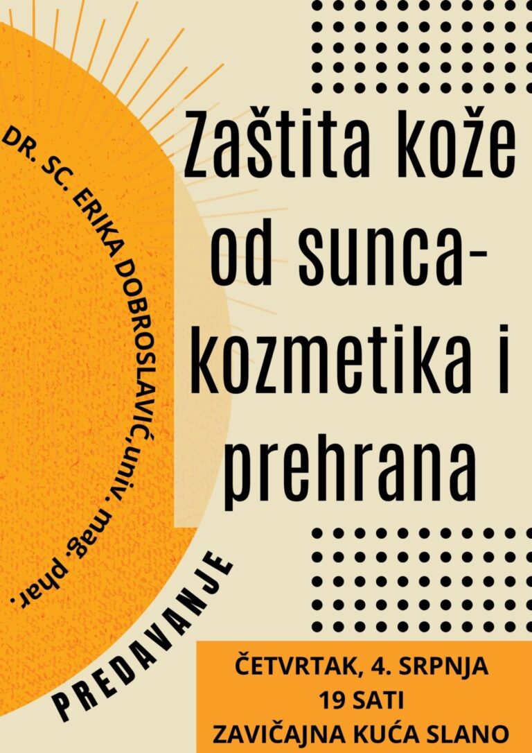 Sutra u Slanome predavanje “Zaštita kože od sunca – kozmetika i prehrana”